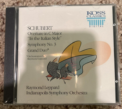NEW SEALED CD ~ Raymond Leppard SCHUBERT Overture C Major, Symphony 3, Grand Duo