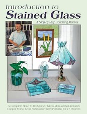 Introduction to Stained Glass: A Teac..., Wardell, Judy