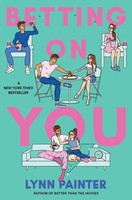 Betting On You Lynn Painter Buch Gebunden Englisch 2023 EAN 9781665921237