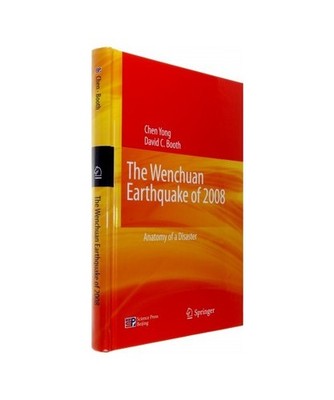 The Wenchuan Earthquake of 2008: Anatomy of a Disaster: Anatomy of a Disaster, Y
