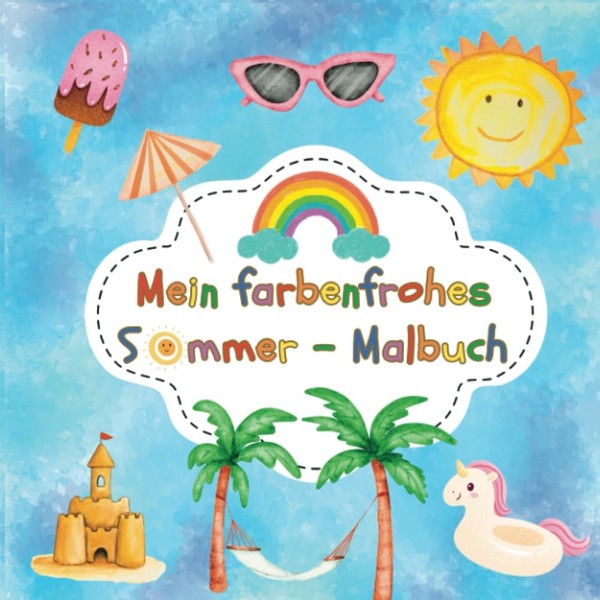 Malbuch FüR Kinder 80 Seiten, Bunt, KreativitäT, Ausmalbuch, Sommer-image
