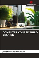 Computer Course Third Year CG Junior Nkiere Makoloni Taschenbuch Englisch 2024