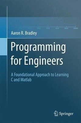 Programming for Engineers - 9783642233029