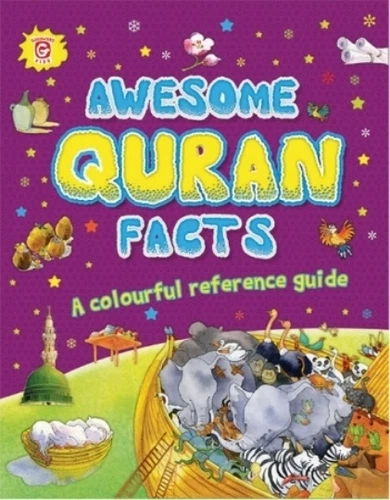 Awesome Quran Facts - A Colourful Reference Guide (HB)