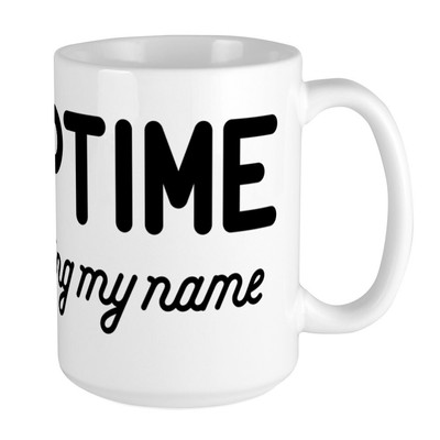CafePress NAPTIME Is Calling Mugs Large Mug (276274338)