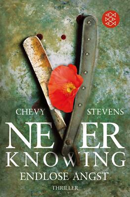 Never Knowing - Endlose Angst von Chevy Stevens (2011, Taschenbuch) 898