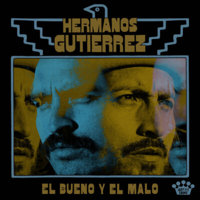 El Bueno y El Malo by Hermanos Gutierrez (CD, 2022, Easy Eye Sound) *NEW*