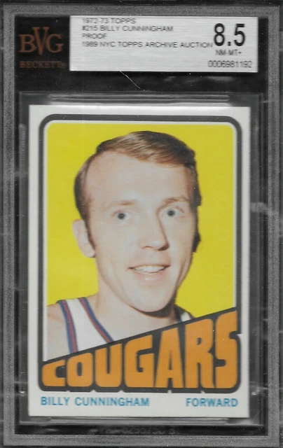 1972 TOPPS BASKETBALL #215 BILLY CUNNINGHAM  PROGRESSIVE PROOF RUN BVG 8 CARD LT