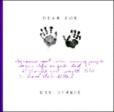 Dear Zoe: Letters to My Miracle Grandchild, De Pree, Max, Very Good Book