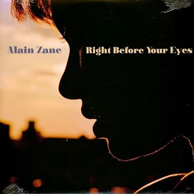 Alain Zane - Right Before Your Eyes (Vinyl LP - 2022 - US - Original)