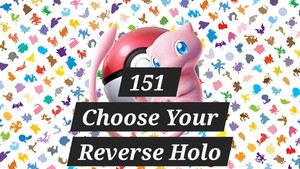 Pokemon Scarlet & Violet 151: Choose Your Card - Reverse Holo