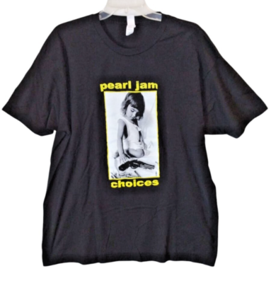 Vintage Pearl Jam Choices reprint 9 Out Of 10 kids Prefer Guns