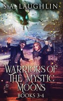 S. A. Laughlin | Warriors Of The Mystic Moons - Books 3-4 | Buch | Englisch