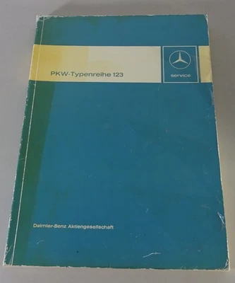 Werkstatthandbuch Mercedes W123 200 230 240 250 280 300 Benziner + Diesel ab ´76 - Bild 1 von 4