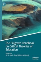 The Palgrave Handbook On Critical Theories Of Education Ali A. Abdi