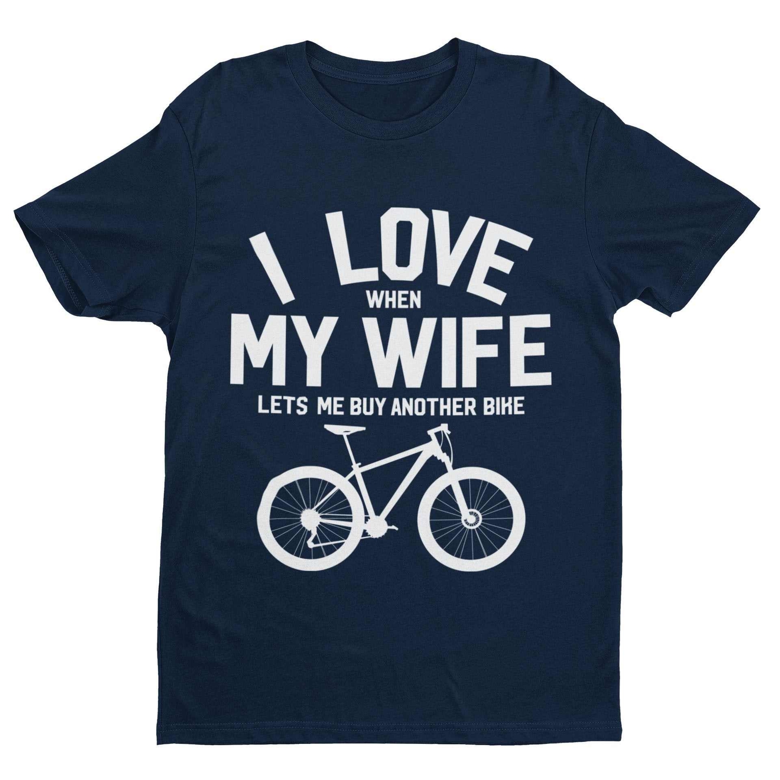 Divertida camiseta de ciclismo que amo cuando mi esposa me deja comprar otra bicicleta papá broma regalo