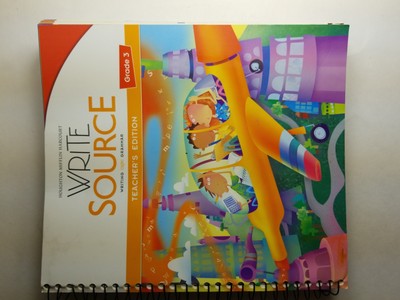 Write Source: Teacher's Edition Grade 3 2012