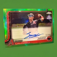 2025 Topps Pro Debut Chrome Slade Caldwell AUTO Green Chrome /99 Arizona