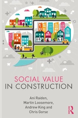 Social Value in Construction (Social Valu... by Raiden, Ani Paperback / softback