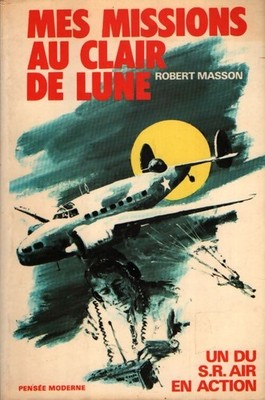Meine Missionen im Mondschein - Robert Masson - V2307705