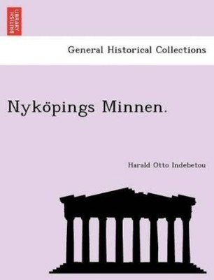 Harald Otto Indebetou Nyko Pings Minnen. (Taschenbuch)