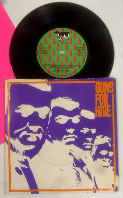 GUNS FOR HIRE I'm Gonna Rough My Girlfriend's Boyfriend  1980 UK 7'' 45 NM  #3683