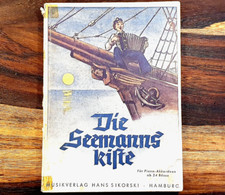 Die Seemannskiste, Reiny Roland, 1951, Seemannslieder für Akkordeon, Erstausgabe