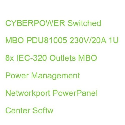 CYBERPOWER Switched MBO PDU81005 230V/20A 1U 8x IEC-320 Outlets MBO Power Manage