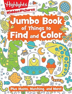 Jumbo Book of Things to Find and Color (Jumbo) (Highlights  Jumb