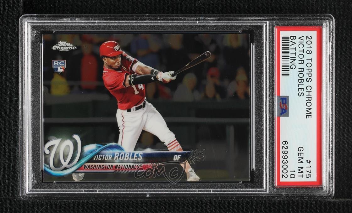 2018 Topps Chrome Victor Robles (Batting) #175 PSA 10 GEM MT Rookie RC 0f21