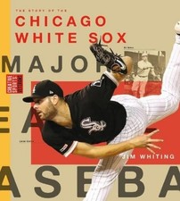 Jim Whiting Chicago White Sox (Taschenbuch) (US IMPORT)