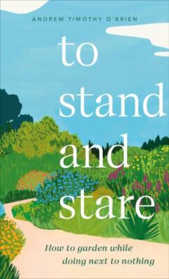To Stand and Stare by 