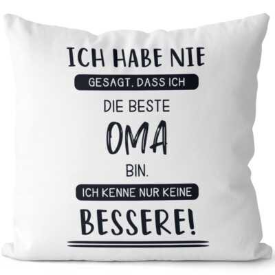 Habe nie gesagt, dass ich die beste Oma bin. Ich kenne keine bessere 14201008078