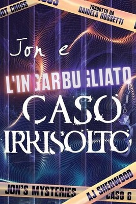 Jon e l'ingarbugliato caso irrisolto by Katie Griffin (Italian) Paperback Book