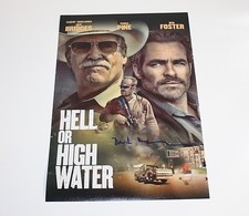 DIRECTOR DAVID MACKENZIE AUTOGRAPHED HELL OR HIGH WATER 12x18 MOVIE POSTER W/COA