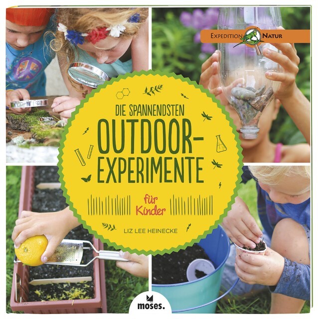 Thumbnail - Liz Lee Heinecke Die Spannendsten Outdoor-experimente Für Kinder
