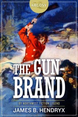 The Gun-Brand by Hendryx, James B., Brand New, Free shipping in the US