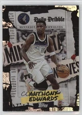 2025-26 Topps The Daily Dribble Anthony Edwards #DD-7