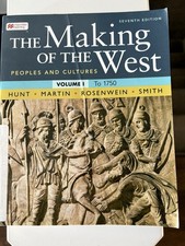 The Making of the West:  Peoples and Cultures...