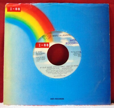 Waylon Jennings   If Ole Hank Could Only See Us Now-1987 MCA-53243 7'' 45 Single