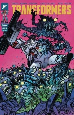 Transformers #19 NM - 1st Print Image Comics 2025