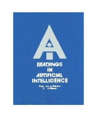 Readings in Artificial Intelligence: A Collection of Articles, Webber, Bonnie Ly