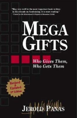 Mega Gifts : Who Gives Them, Who Gets Them? Paperback Jerold Pana