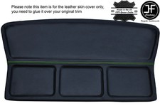 GREEN STITCHING REAR PARCEL SHELF LEATHER COVER FITS FORD CAPRI MK3 1978-1986