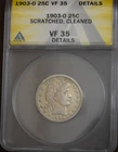 1903 O Barber Quarter VF 35 Details ANACS  Cleaned  Lot 5225