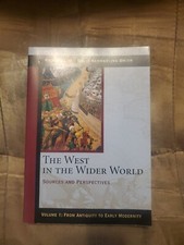 The West in the Wider World Sources and Perspectives Vol 1 Lim & Smith 2003 PB