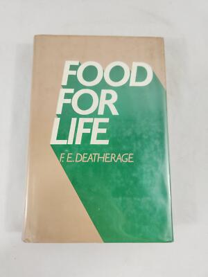 Food for Life by Deatherage