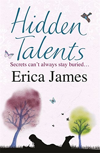 Hidden Talents: A warm, uplifting story full of friendship,... - James, Erica
