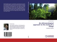 Anindita Ghosh | An Ethnoecological Approach To The Study Of A Village | Buch