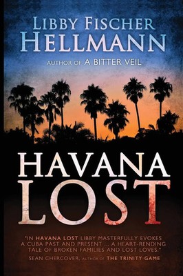 Libby Fischer Hellmann | Havana Lost | Taschenbuch | Englisch (2013)